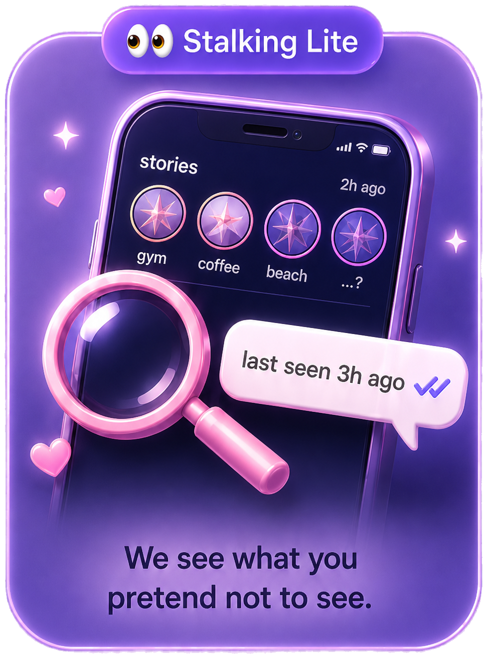 Stalking Lite